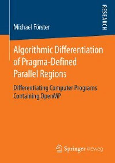 Algorithmic Differentiation of Pragma-Defined Parallel Regions
