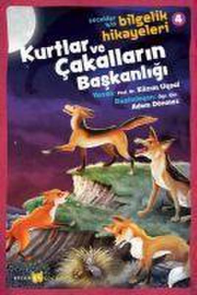 Kurtlar ve Cakallarin Baskanligi