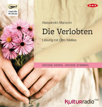 Die Verlobten, 2 Audio-CD, 2 MP3