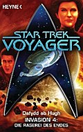 Star Trek - Voyager: Die Raserei des Endes von Dafydd Hugh | Ebook