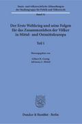 Der Erste Weltkrieg und seine Folgen für das Zusam