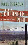 Auf dem Schlangenpfad