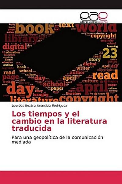 Los tiempos y el cambio en la literatura traducida