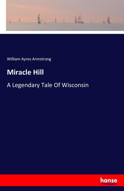 Miracle Hill