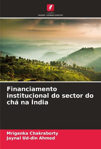 Financiamento institucional do sector do chá na Índia