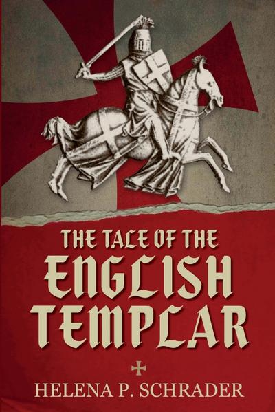 The Tale of the English Templar