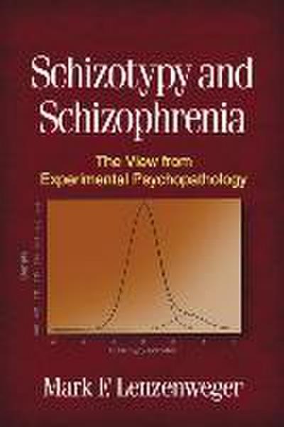 Schizotypy and Schizophrenia