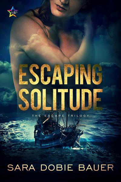 Escaping Solitude (The Escape Trilogy, #2)