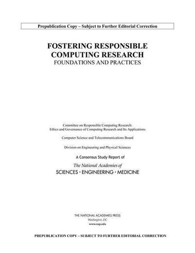 Fostering Responsible Computing Research