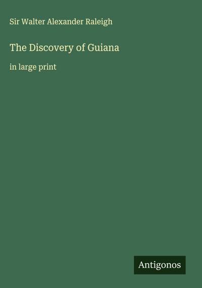 The Discovery of Guiana