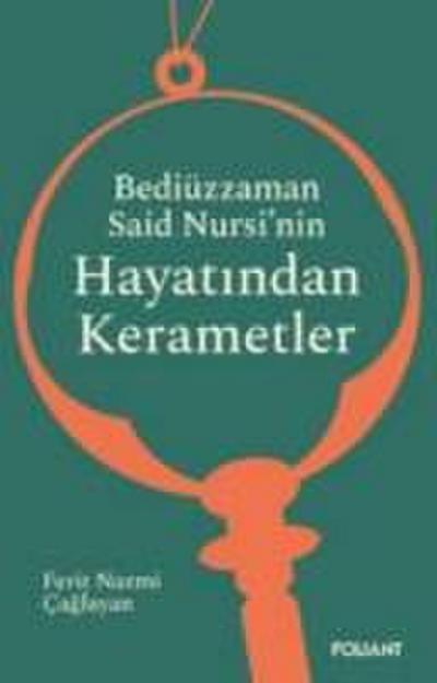 Bediüzzaman Said Nursinin Hayatindan Kerametler