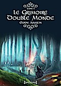 Le grimoire double monde