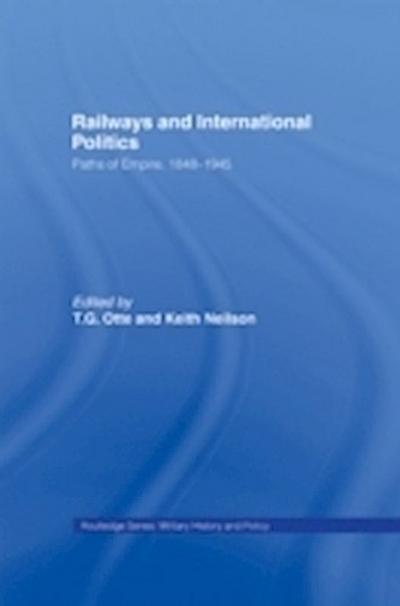 Railways and International Politics