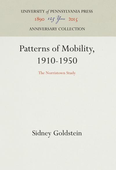 Patterns of Mobility, 1910-1950
