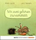 Wir zwei gehören zusammen