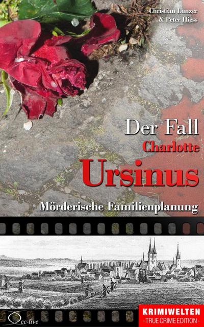 Der Fall Charlotte Ursinus