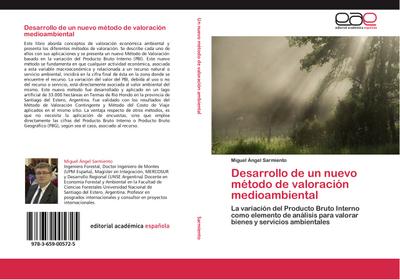 Desarrollo de un nuevo método de valoración medioambiental - Miguel Ángel Sarmiento