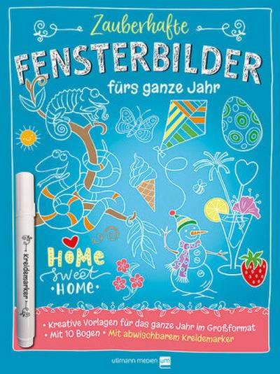 Zauberhafte Fensterbilder fürs ganze Jahr