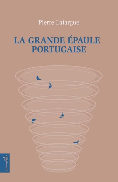 La Grande épaule portugaise