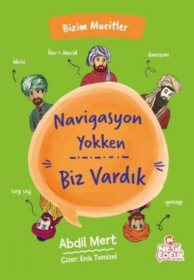 Navigasyon Yokken Biz Vardik