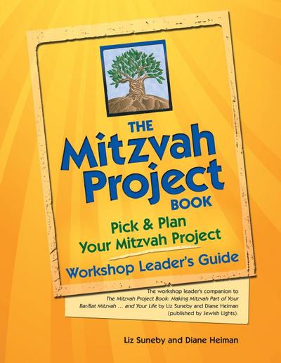 The Mitzvah Project Book--Workshop Leader’s Guide