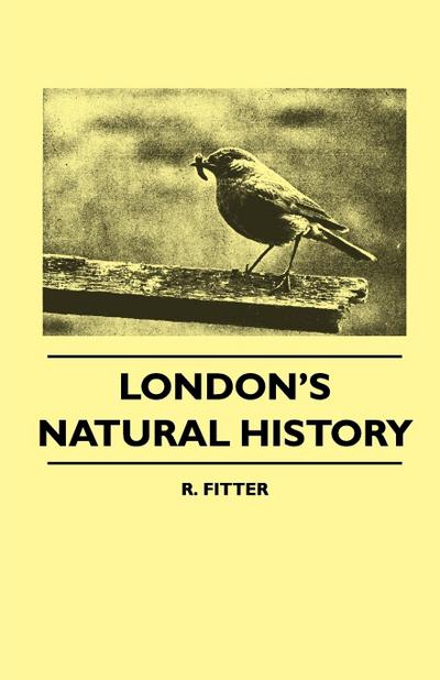 London’s Natural History