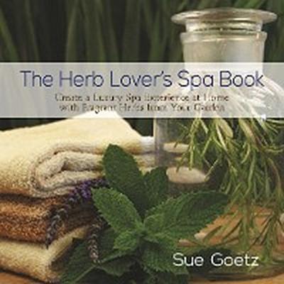 The Herb Lover’s Spa Book