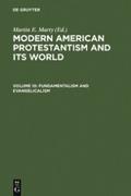 Fundamentalism and Evangelicalism