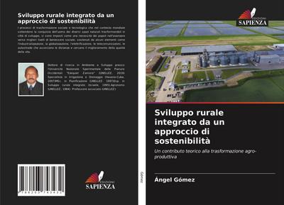Sviluppo rurale integrato da un approccio di sostenibilità