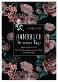 Handbuch für miese Tage
