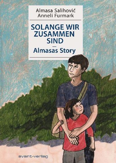 Solange wir zusammen sind