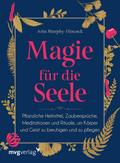Magie für die Seele