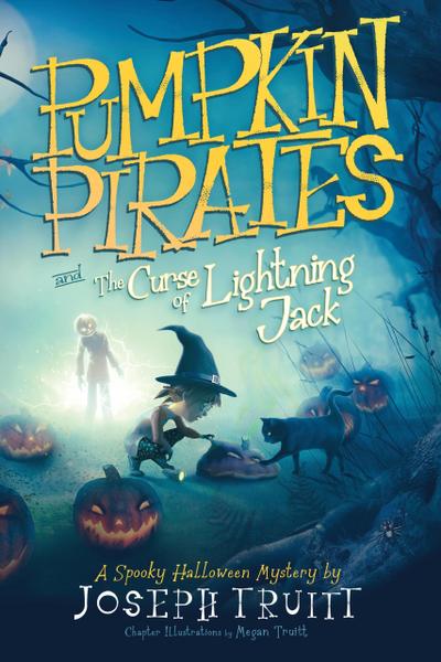 Pumpkin Pirates and The Curse of Lightning Jack (Cookie Pirate Mysteries, #4)