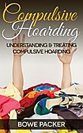 Compulsive Hoarding
