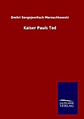 Kaiser Pauls Tod