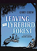 Leaving the Lyrebird Forest