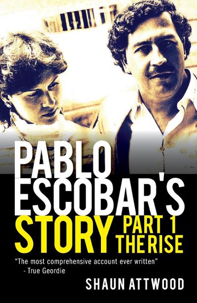 Pablo Escobar’s Story 1