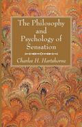 The Philosophy and Psychology of Sensation