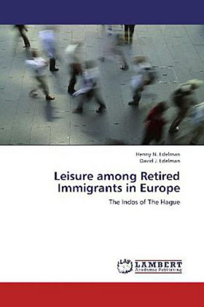 Leisure among Retired Immigrants in Europe