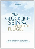 Glücklich sein verleiht Flügel