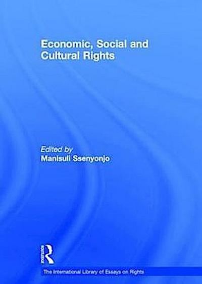 Ssenyonjo, M: Economic, Social and Cultural Rights