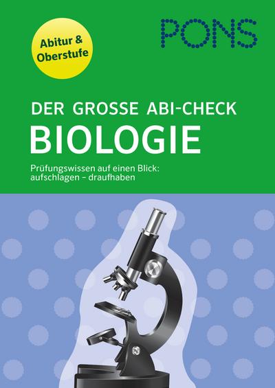 PONS Der große Abi-Check Biologie: Für Oberstufe und Abitur