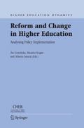 Reform and Change in Higher Education
