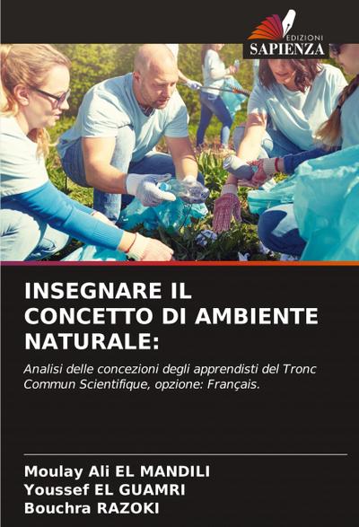 INSEGNARE IL CONCETTO DI AMBIENTE NATURALE:
