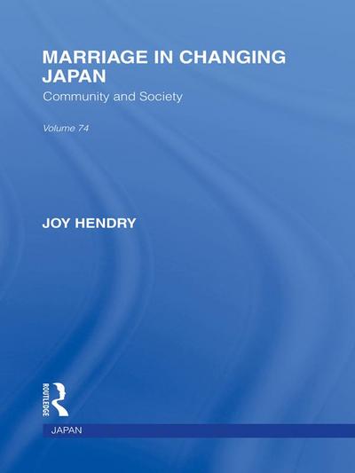 Marriage in Changing Japan