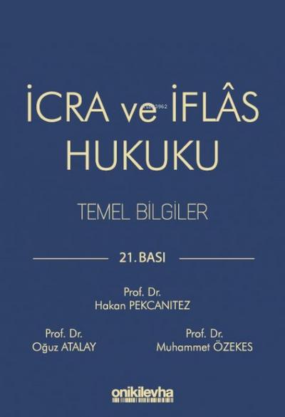 Icra ve Iflas Hukuku Temel Bilgiler