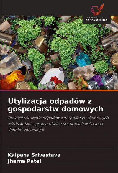 Utylizacja odpadów z gospodarstw domowych