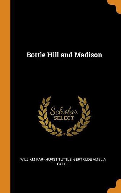 Bottle Hill and Madison