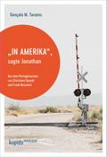 "In Amerika", sagte Jonathan