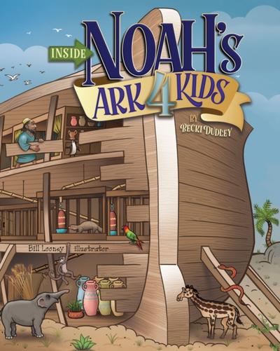 Inside Noah’s Ark 4 Kids